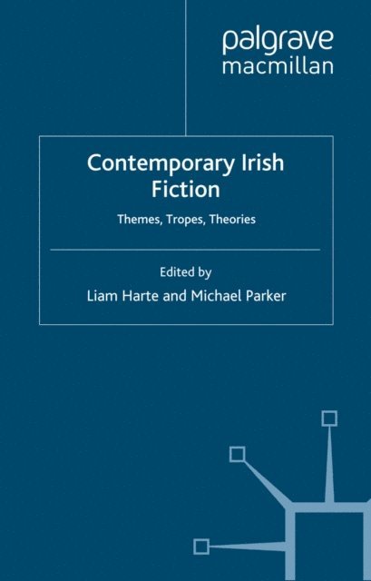 M. Parker, L. Harte - Contemporary Irish Fiction, E-bok