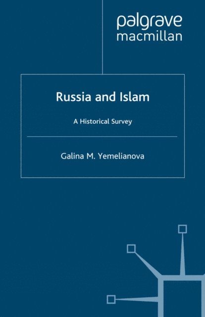 G. Yemelianova - Russia and Islam, E-bok