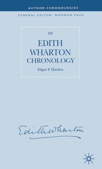 E. Harden - Edith Wharton Chronology, E-bok