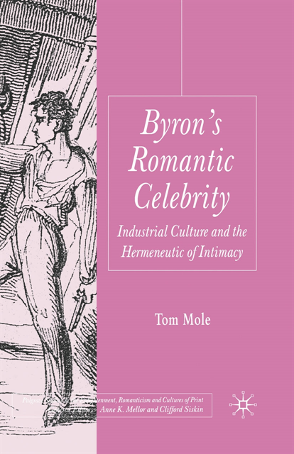 T. Mole - Byron's Romantic Celebrity, E-bok
