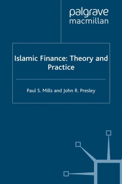J. Presley, P. Mills - Islamic Finance, E-bok