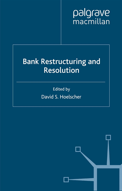 David S. Hoelscher - Bank Restructuring and Resolution, E-bok