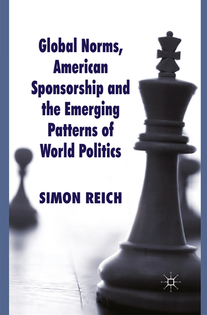 S. Reich - Global Norms, American Sponsorship and the Emerging Patterns of World Politics, E-bok