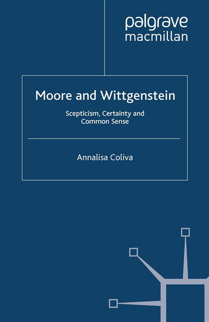A. Coliva - Moore and Wittgenstein, E-bok