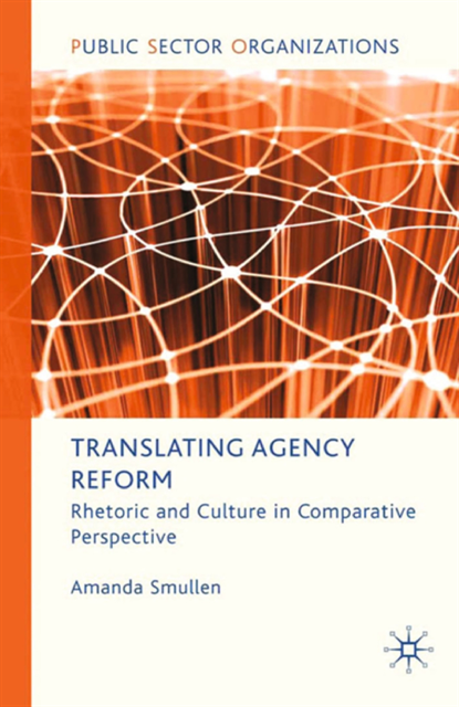 A. Smullen - Translating Agency Reform, E-bok