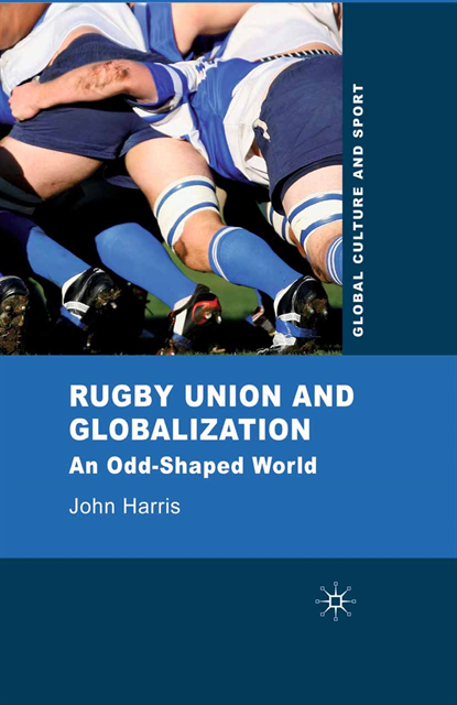 J. Harris - Rugby Union and Globalization, E-bok