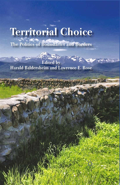 L. Rose, H. Baldersheim - Territorial Choice, E-bok