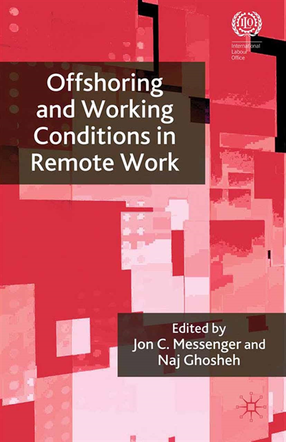 N. Ghosheh, J. Messenger - Offshoring and Working Conditions in Remote Work, E-bok