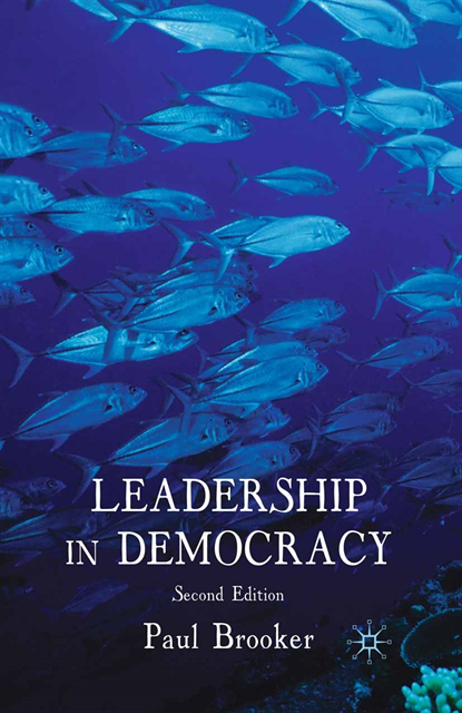 P. Brooker - Leadership in Democracy, E-bok