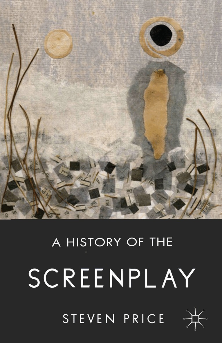 S. Price - History of the Screenplay, Inbunden