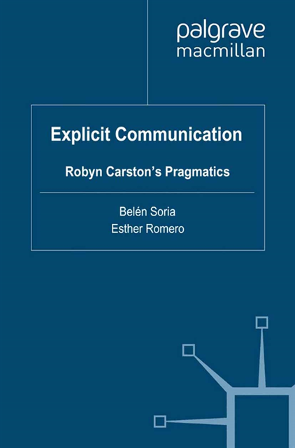 E. Romero, B. Soria - Explicit Communication, E-bok