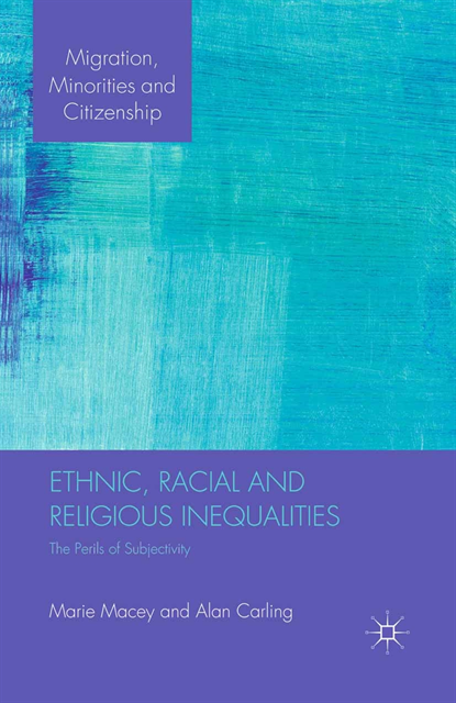 M. Macey - Ethnic, Racial and Religious Inequalities, E-bok
