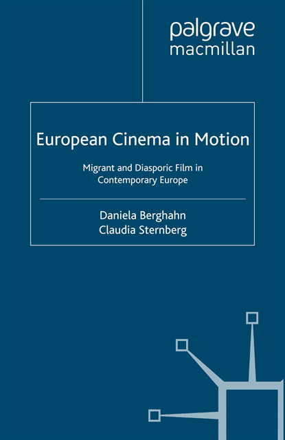C. Sternberg, D. Berghahn - European Cinema in Motion, E-bok
