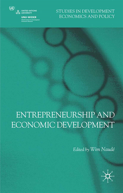 Wim Naude - Entrepreneurship and Economic Development, E-bok