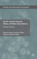 EU and the Domestic Politics of Welfare State Reforms