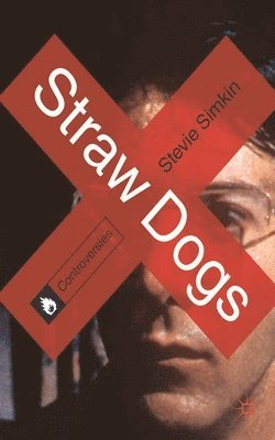 Straw Dogs av Stevie Simkin