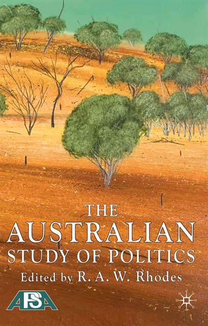 R. Rhodes - Australian Study of Politics, E-bok