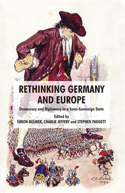 C. Jeffery, Stephen Padgett - Rethinking Germany and Europe, E-bok