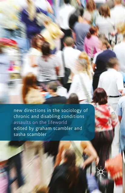 G. Scambler - New Directions in the Sociology of Chronic and Disabling Conditions, E-bok. Tillgänglighet: Lägg i varukorg