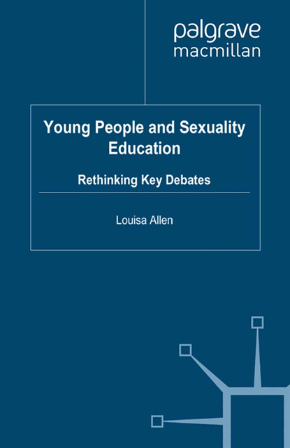 L. Allen - Young People and Sexuality Education, E-bok
