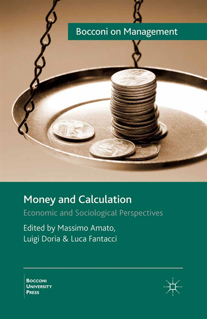 L. Fantacci, L. Doria, M. Amato - Money and Calculation, E-bok