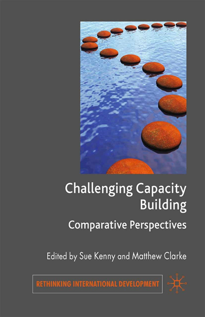 M. Clarke, S. Kenny - Challenging Capacity Building, E-bok