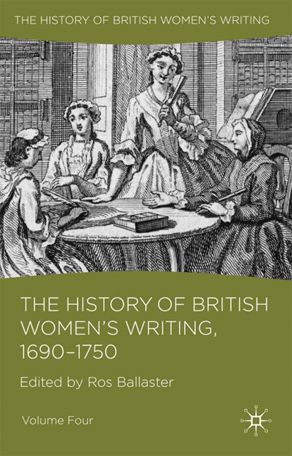 R. Ballaster - History of British Women's Writing, 1690 - 1750, E-bok
