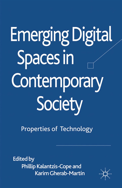 Karim Gherab-Martin, Phillip Kalantzis-Cope - Emerging Digital Spaces in Contemporary Society, E-bok