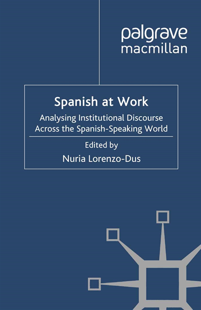 Nuria Lorenzo-Dus - Spanish at Work, E-bok