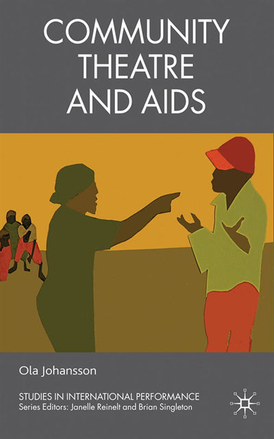 O. Johansson - Community Theatre and AIDS, E-bok