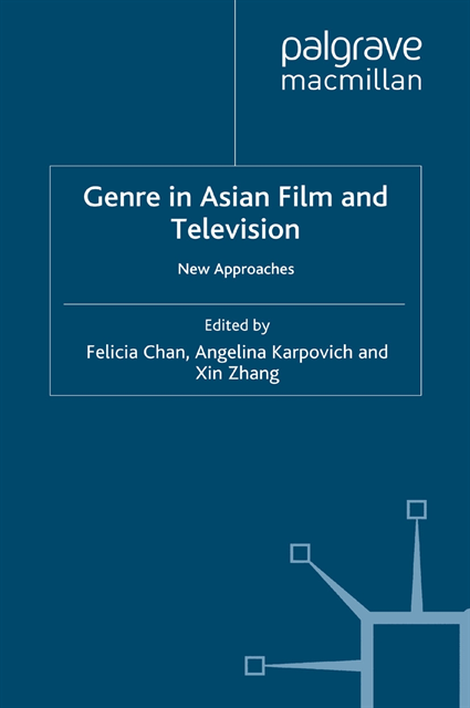 X. Zhang, A. Karpovich, F. Chan - Genre in Asian Film and Television, E-bok