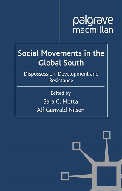 A. Gunvald Nilsen, S. Motta - Social Movements in the Global South, E-bok