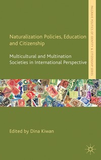 Naturalization Policies, Education and Citizenship