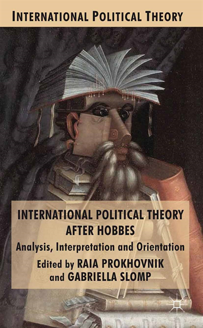 G. Slomp, R. Prokhovnik - International Political Theory after Hobbes, E-bok