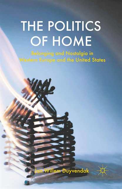 J. Duyvendak - Politics of Home, E-bok. Tillgänglighet: Lägg i varukorg