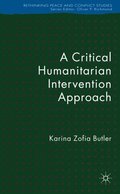 Critical Humanitarian Intervention Approach