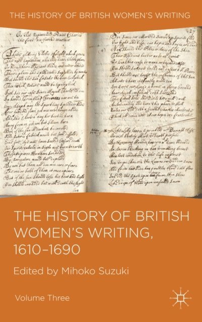 M. Suzuki - History of British Women's Writing, 1610-1690, E-bok