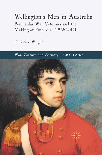 C. Wright - Wellington's Men in Australia, E-bok