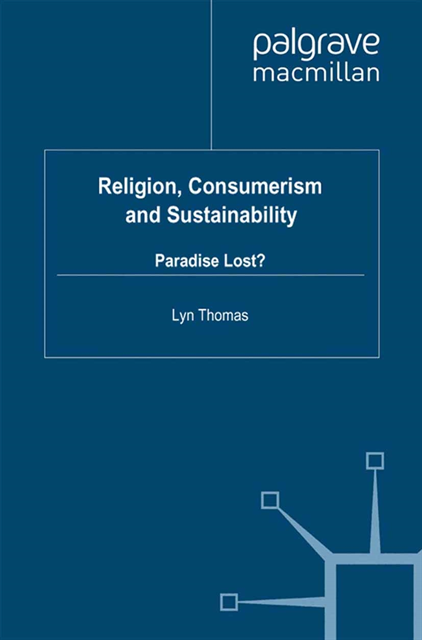 L. Thomas - Religion, Consumerism and Sustainability, E-bok