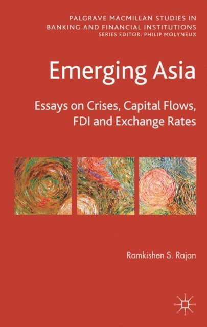R. Rajan - Emerging Asia, E-bok