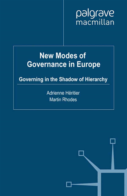 M. Rhodes, A. Heritier - New Modes of Governance in Europe, E-bok