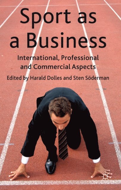 S. Soderman, H. Dolles - Sport as a Business, E-bok