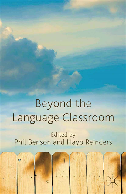 H. Reinders, P. Benson - Beyond the Language Classroom, E-bok