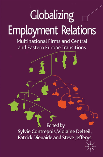 S. Jefferys, P. Dieuaide, V. Delteil, S. Contrepois - Globalizing Employment Relations, E-bok. Tillgänglighet: Lägg i varukorg
