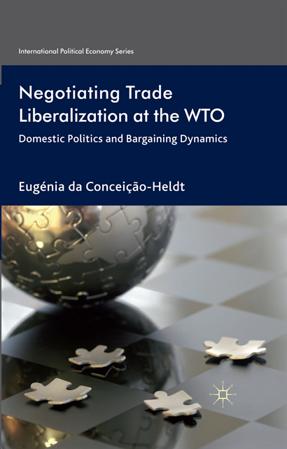 Eugenia da Conceicao-Heldt - Negotiating Trade Liberalization at the WTO, E-bok