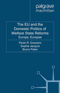 EU and the Domestic Politics of Welfare State Reforms