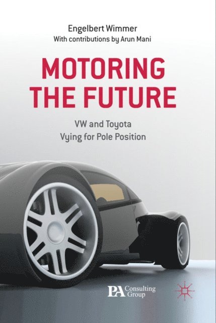 Engelbert Wimmer - Motoring the Future, E-bok. Tillgänglighet: Lägg i varukorg