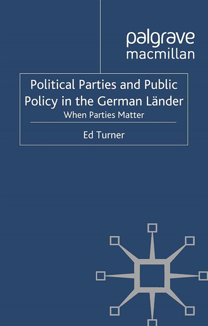 E. Turner - Political Parties and Public Policy in the German Lander, E-bok