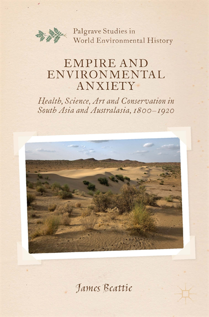 J. Beattie - Empire and Environmental Anxiety, E-bok