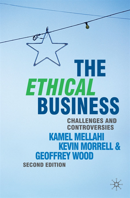 Kamel Mellahi, Kevin Morrell - Ethical Business, E-bok